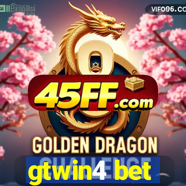 gtwin4 bet